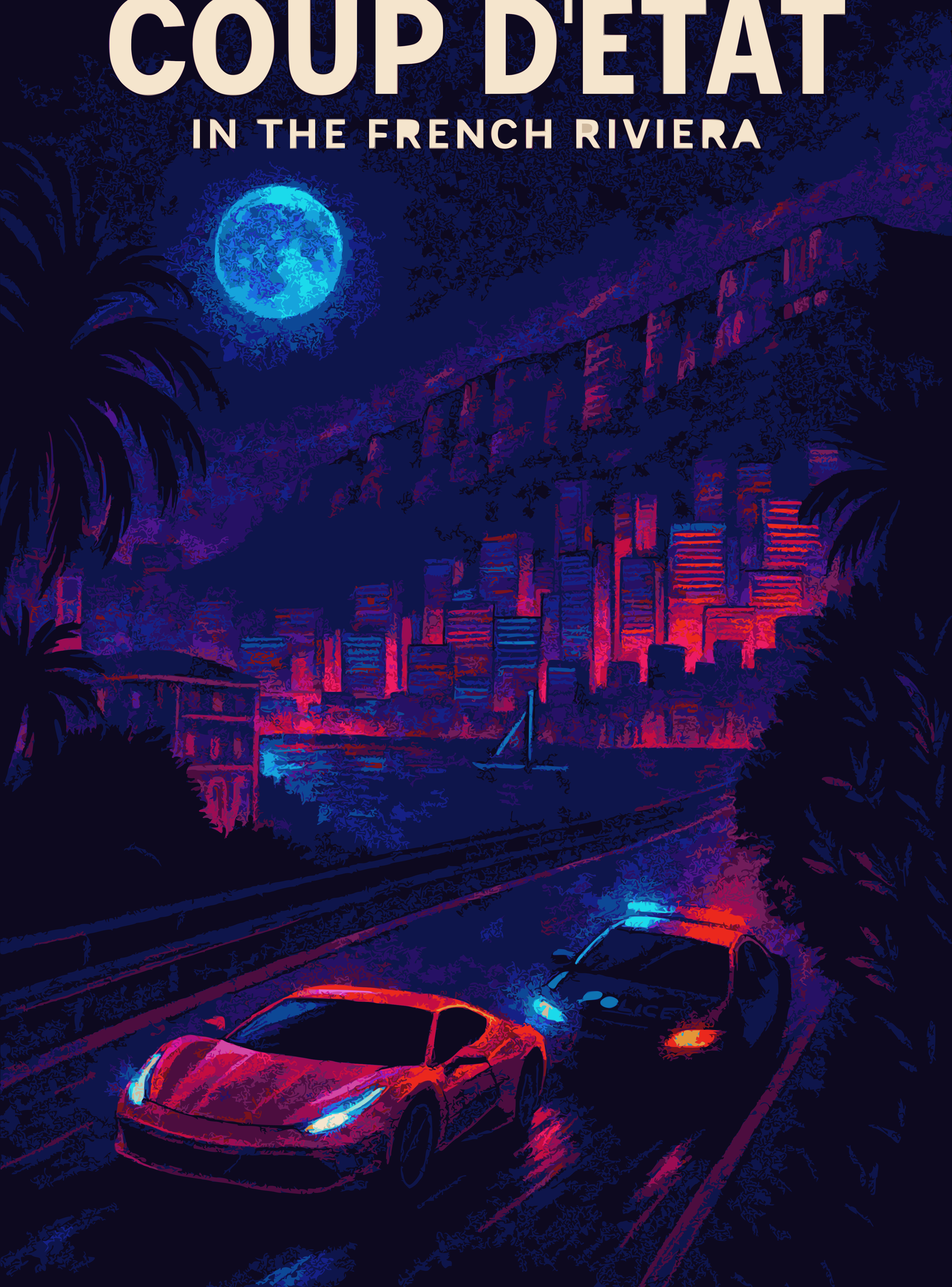 Coup D’état graphic design — neon French Riviera street scene with sports cars and city skyline, Artists’ Armory Originals streetwear print.